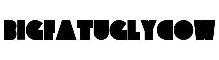 BigFatUglyCow Font