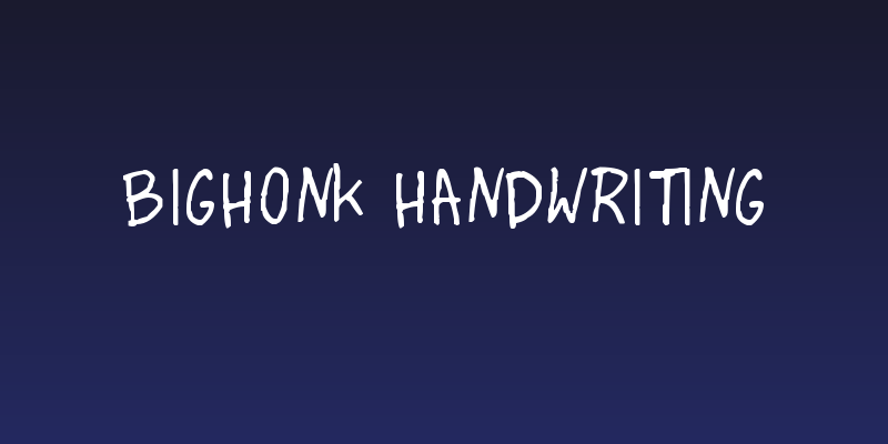 BigHonk handwriting Social Header