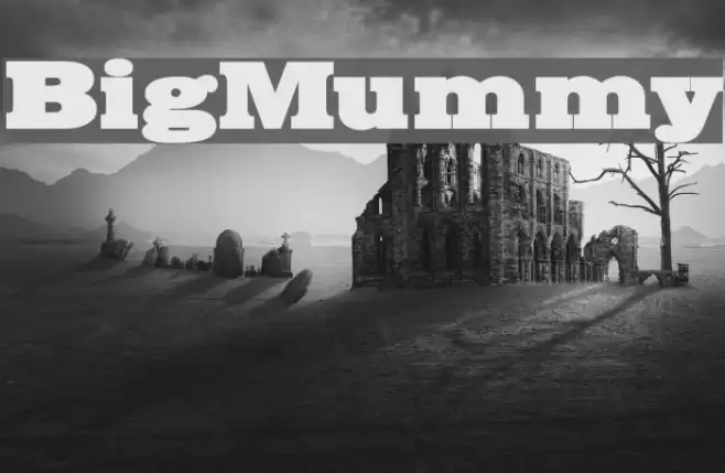 BigMummy Fonte examples