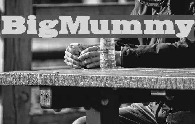 BigMummy Fonte examples