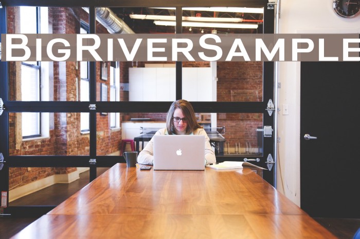 BigRiverSample Font examples