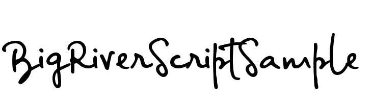 BigRiverScriptSample  Descarca Fonturi Gratis