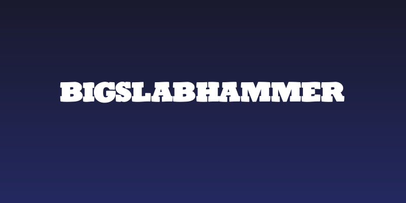 BigSlabHammer Social Header