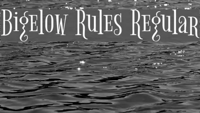 Bigelow Rules Regular Font examples