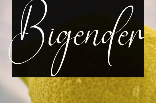 Bigender Example 2