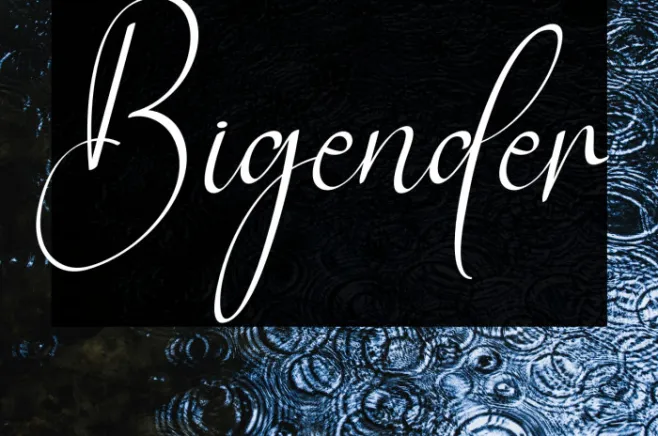 Bigender Example 3