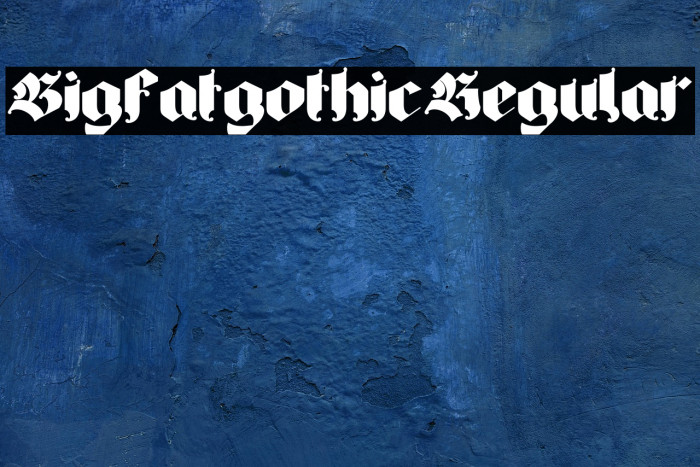 Bigfat gothic Regular Example 3