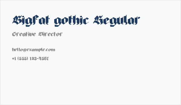 Bigfat gothic Regular Business Card