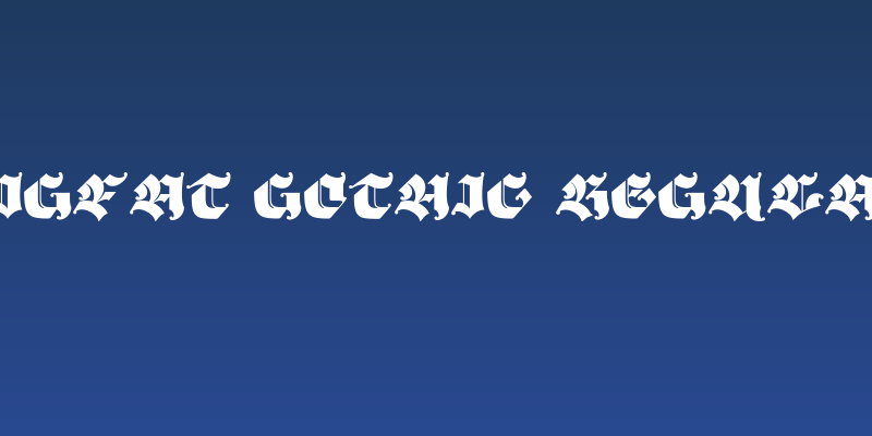 Bigfat gothic Regular Social Header