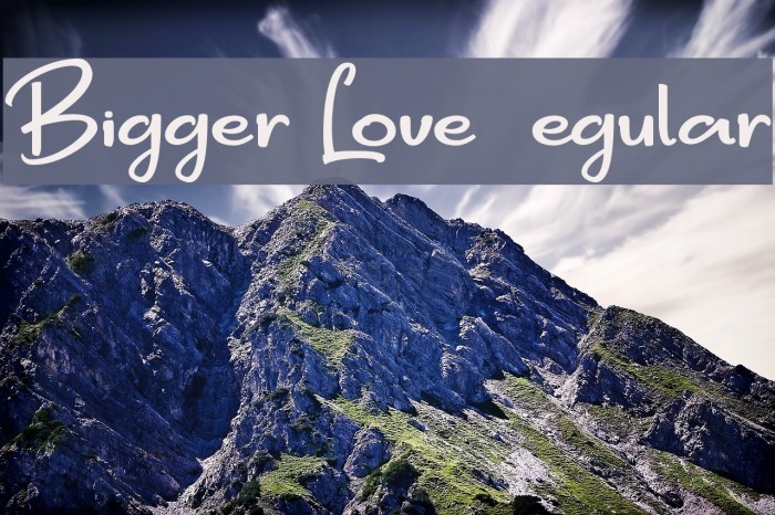 Bigger Love DEMO Regular Font examples