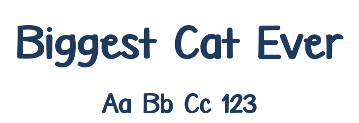 Biggest Cat Ever Font Preview