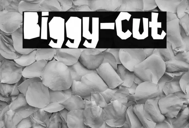 Biggy-Cut Font examples