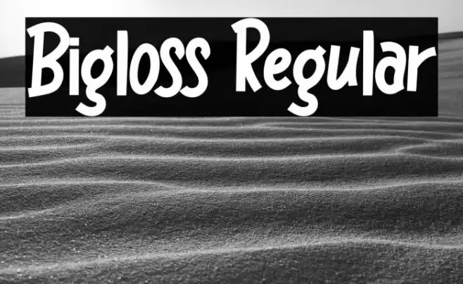 Bigloss Regular Font examples