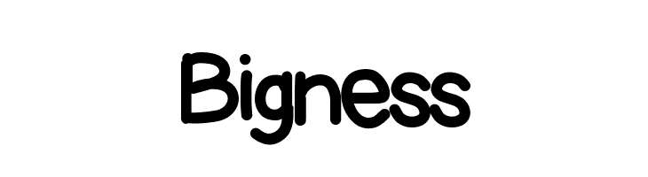 Bigness Schriftart