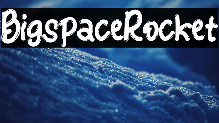 Bigspace Rocket Example 1