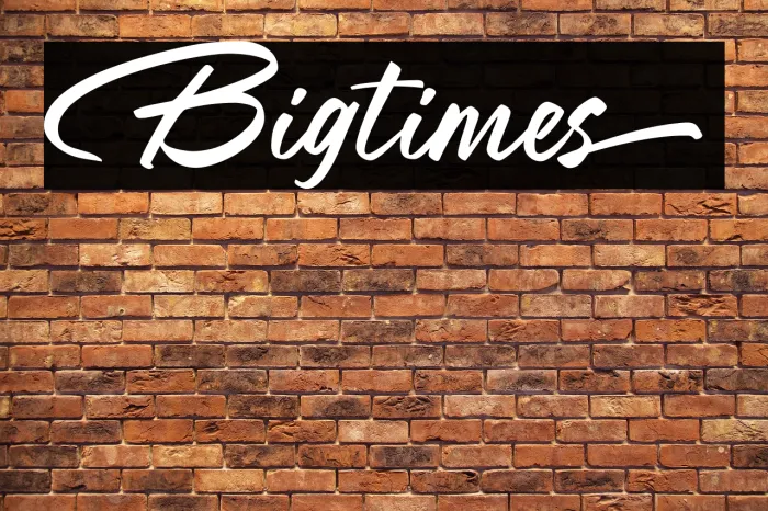 Bigtimes Example 2