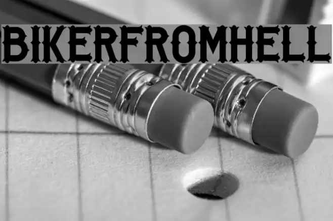BikerfromHell Font examples