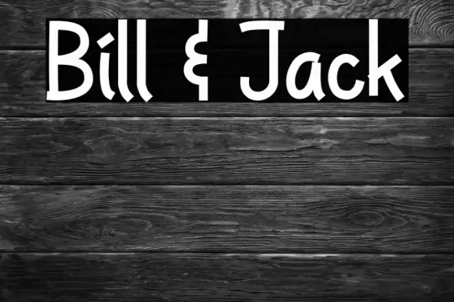 Bill & Jack Font examples
