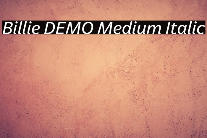 Billie DEMO Medium Italic Example 3