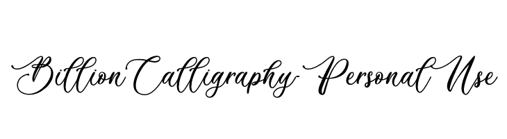 Billion Calligraphy - Personal Use  Frei Schriftart Herunterladen