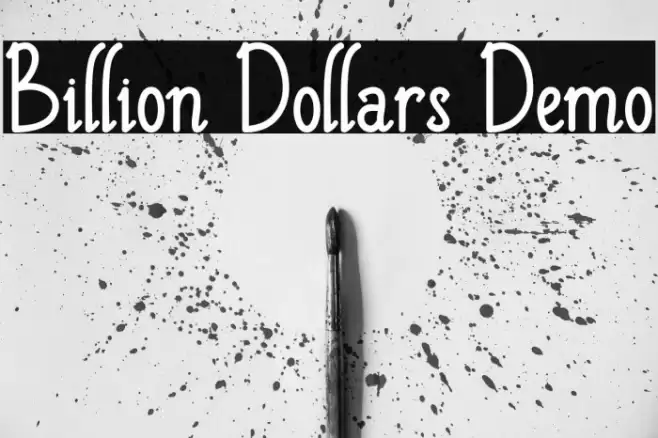 Billion Dollars Demo Font examples