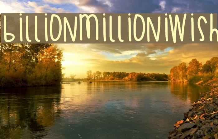 BillionMillionIWish Font examples