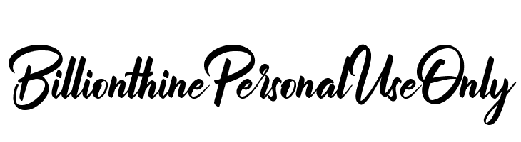 Billionthine Personal Use Only  免费字体下载
