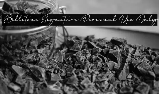 Billstone Signature Personal Use Only Font examples