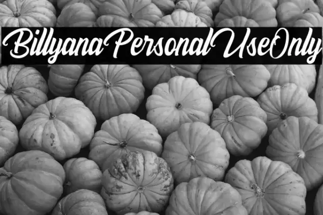 BillyanaPersonalUseOnly Fuentes examples