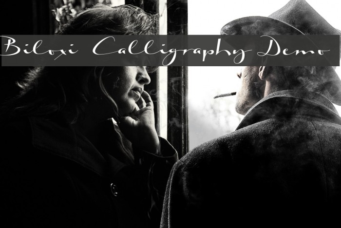 Biloxi Calligraphy Demo Font examples