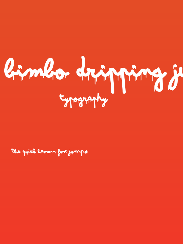 Bimbo Dripping Jumbo Poster