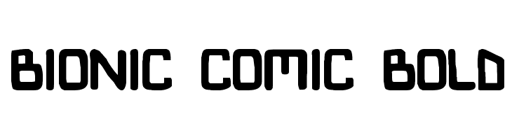 Bionic Comic Bold  フリーフォントのダウンロード