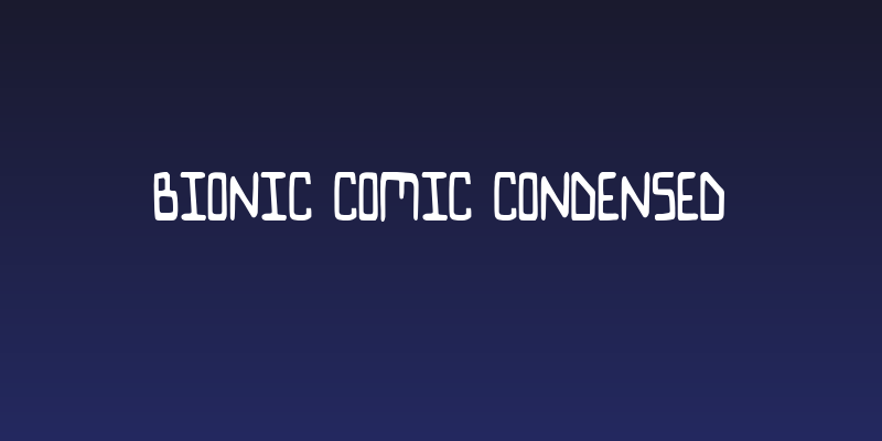 Bionic Comic Condensed Social Header