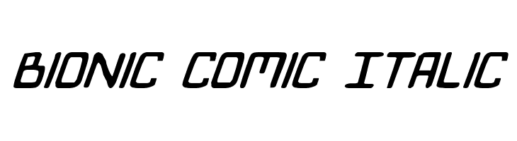 Bionic Comic Italic Font