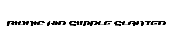 Bionic Kid Simple Slanted Fonte