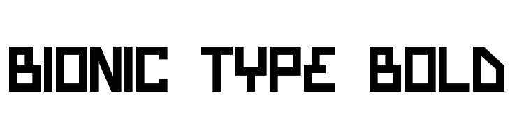 Bionic Type Bold Font