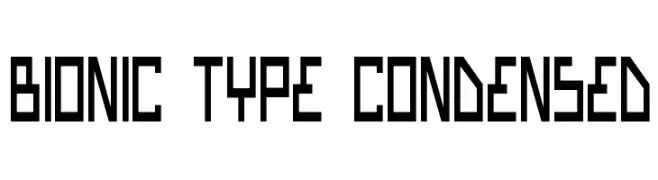 Bionic Type Condensed  नि: शुल्क फ़ॉन्ट्स डाउनलोड