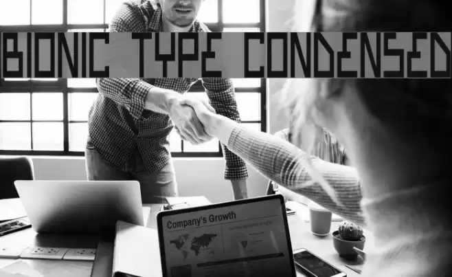 Bionic Type Condensed Font examples