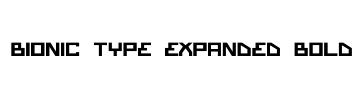 Bionic Type Expanded Bold  Frei Schriftart Herunterladen