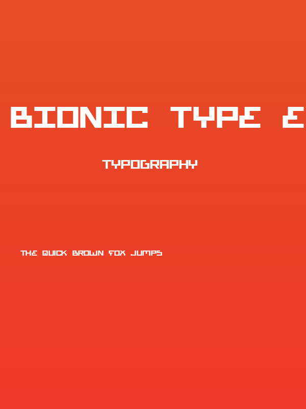 Bionic Type Expanded Bold Poster