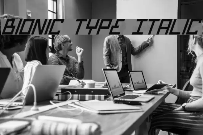 Bionic Type Italic Caratteri examples