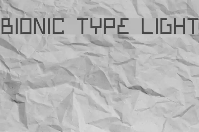 Bionic Type Light Fuentes examples