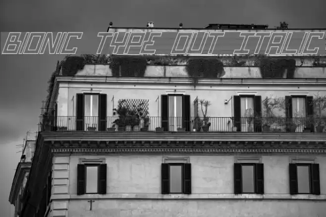 Bionic Type Out Italic Font examples
