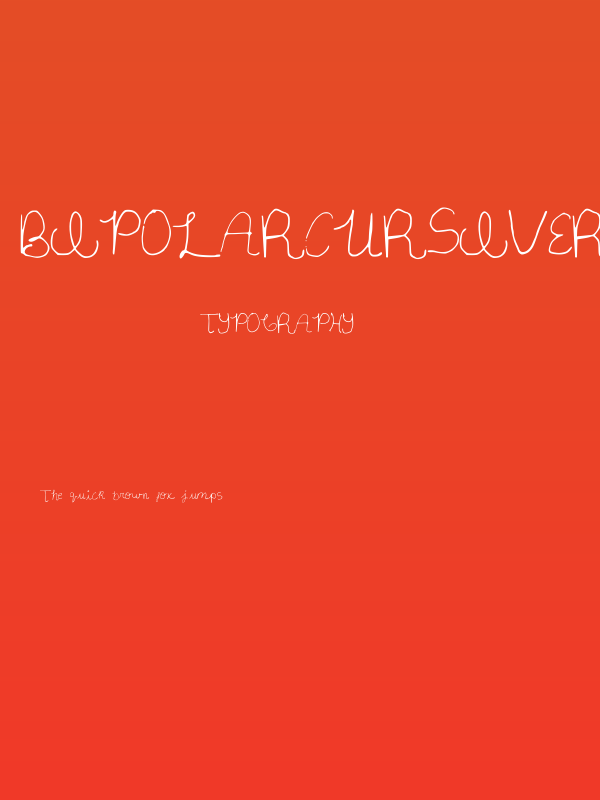 BipolarCursiveRegular Poster