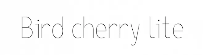 Bird cherry lite  Frei Schriftart Herunterladen