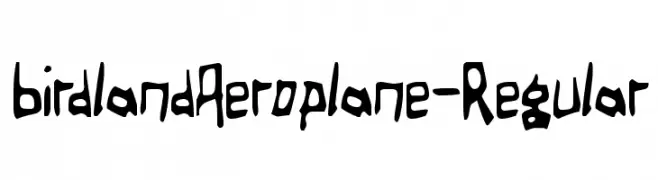 BirdlandAeroplane-Regular  免费字体下载
