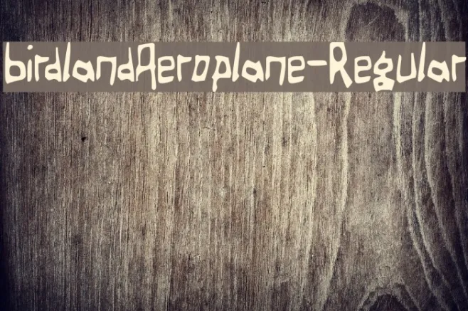 BirdlandAeroplane-Regular Example 2