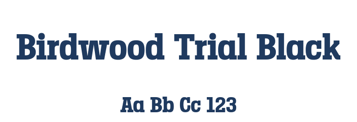 Birdwood Trial Black Font Preview