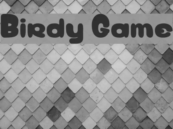 Birdy Game Font examples