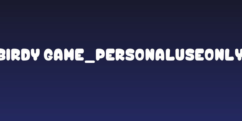 Birdy Game_PersonalUseOnly Social Header